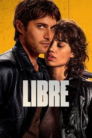 Regarder Libre en streaming complet