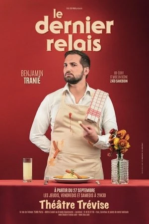 Regarder Benjamin Tranié - Le Dernier Relais en streaming complet