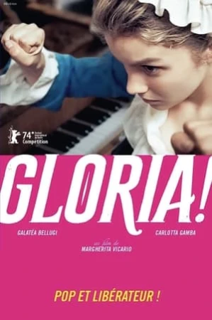 Regarder Gloria! en streaming complet