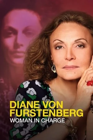 Regarder Diane von Furstenberg: Woman in Charge en streaming complet