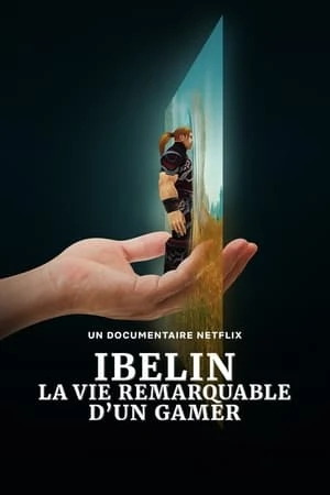 Ibelin : La vie remarquable d'un gamer affiche 