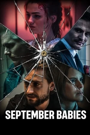 Regarder September Babies en streaming complet