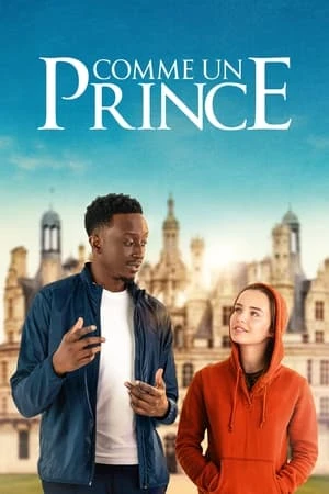 Regarder Comme un prince en streaming complet