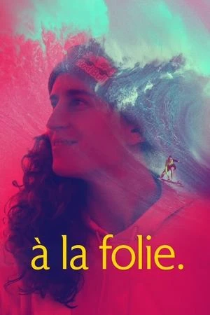 Regarder à la folie. en streaming complet