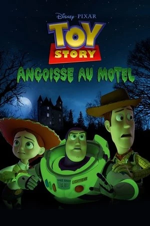 Regarder Toy Story : Angoisse au motel en streaming complet