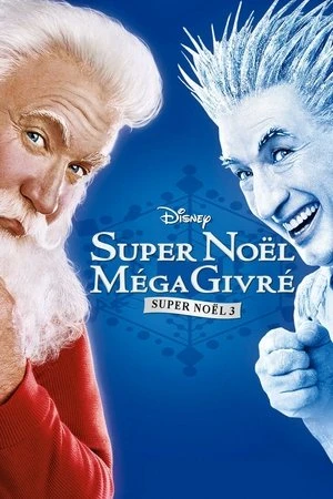 Regarder Super Noël Méga Givré en streaming complet