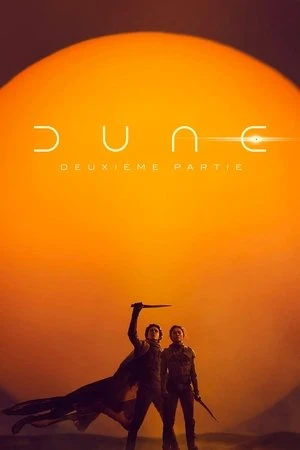 Regarder Dune : Deuxième partie en streaming complet