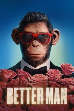 Regarder Better Man en streaming complet