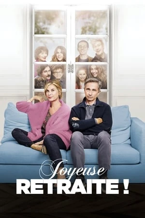 Regarder Joyeuse retraite ! en streaming complet