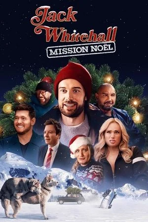 Regarder Jack Whitehall Mission Noël en streaming complet