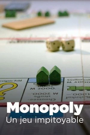  Monopoly : Un jeu impitoyable affiche 