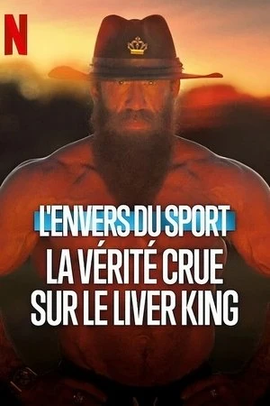 Regarder L'Envers du sport : La vérité crue sur le Liver King en streaming complet