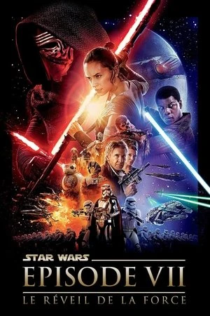 Regarder Star Wars : Le Réveil de la Force en streaming complet