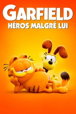 Regarder Garfield : Héros malgré lui en streaming complet