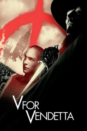 Regarder V pour Vendetta en streaming complet