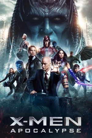Regarder X-Men : Apocalypse en streaming complet
