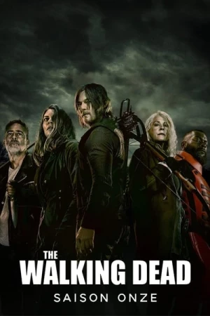 Regarder The Walking Dead - Saison 11 en streaming complet