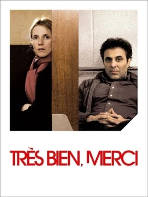 Regarder Très bien, merci en streaming complet