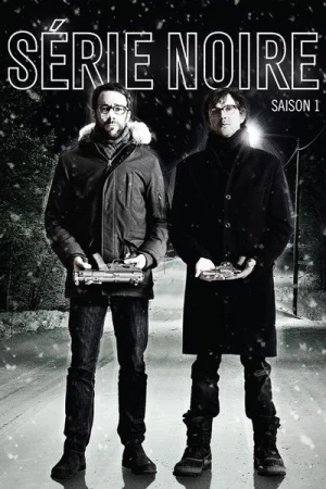 Regarder Série Noire - Saison 1 en streaming complet