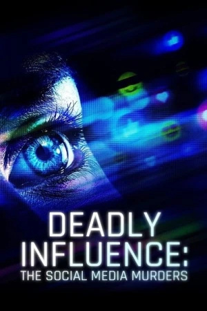 Regarder Influence mortelle : réseaux assassins - Saison 1 en streaming complet