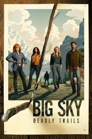 Regarder Big Sky - Saison 3 en streaming complet