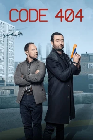 Regarder Code 404 - Saison 2 en streaming complet