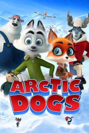 Regarder Arctic Dogs : Mission polaire en streaming complet