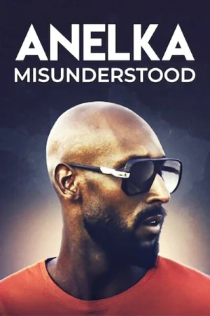 Regarder Anelka : L'Incompris en streaming complet