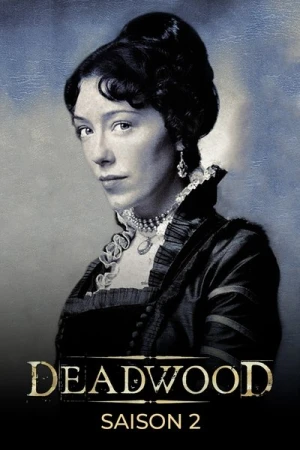 Regarder Deadwood - Saison 2 en streaming complet