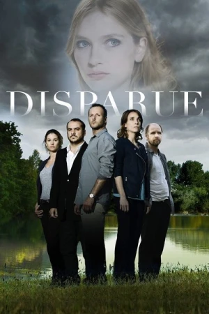 Regarder Disparue - Saison 1 en streaming complet