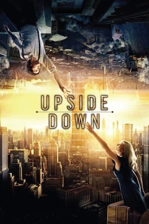 Regarder Upside Down en streaming complet