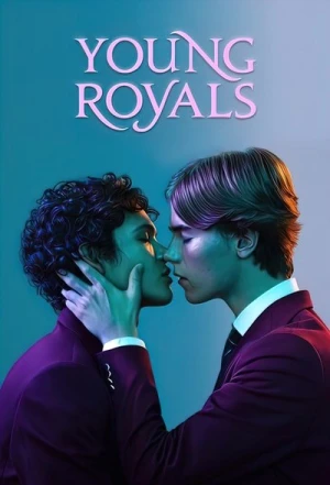 Regarder Young Royals - Saison 1 en streaming complet