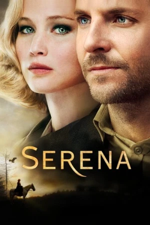 Regarder Serena en streaming complet