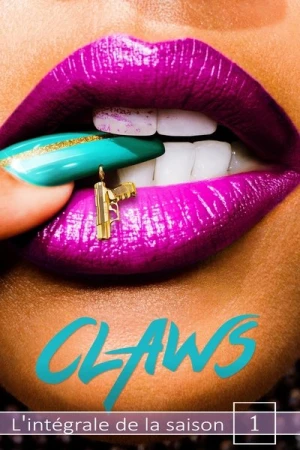 Regarder Claws - Saison 1 en streaming complet