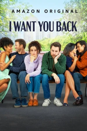 Regarder I Want You Back en streaming complet