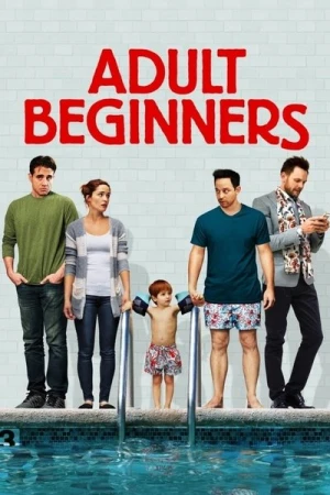 Regarder Adult Beginners en streaming complet