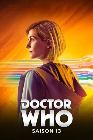 Regarder Doctor Who - Saison 13 en streaming complet