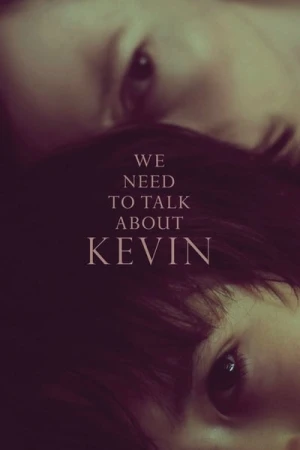 Regarder We Need to Talk About Kevin en streaming complet