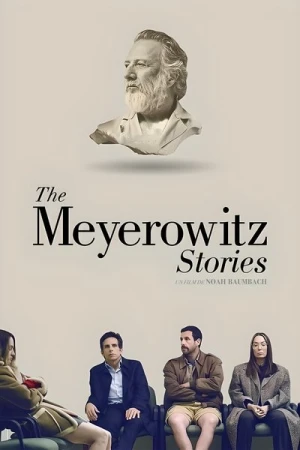 Regarder The Meyerowitz Stories (New and Selected) en streaming complet
