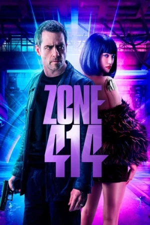 Regarder Zone 414 en streaming complet