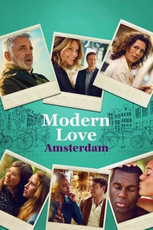 Regarder Modern Love Amsterdam - Saison 1 en streaming complet