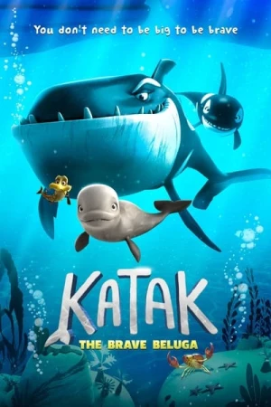Regarder Katak, le brave béluga en streaming complet