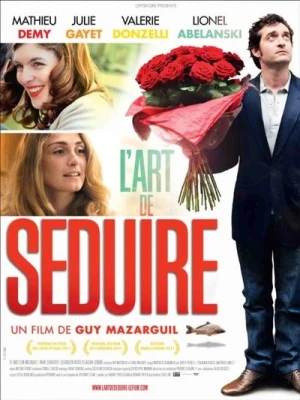 Regarder L'art de séduire en streaming complet