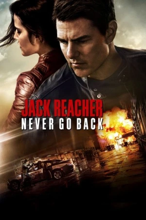 Regarder Jack Reacher : Never Go Back en streaming complet
