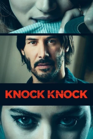 Regarder Knock Knock en streaming complet