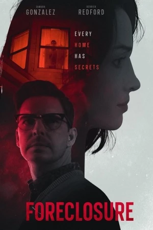 Regarder Foreclosure en streaming complet