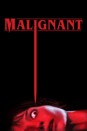 Regarder Malignant en streaming complet