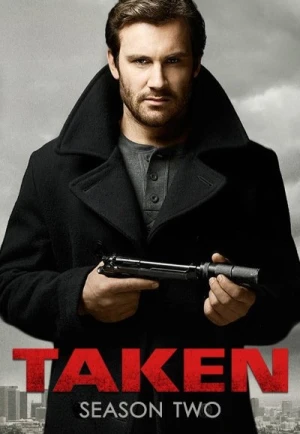 Regarder Taken (2017) - Saison 2 en streaming complet