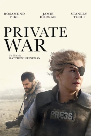 Regarder A Private War en streaming complet