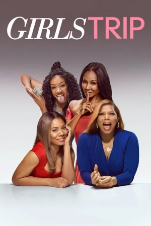 Regarder Girls Trip en streaming complet